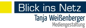 Blick ins Netz, Mediengestaltung Tanja Weißenberger